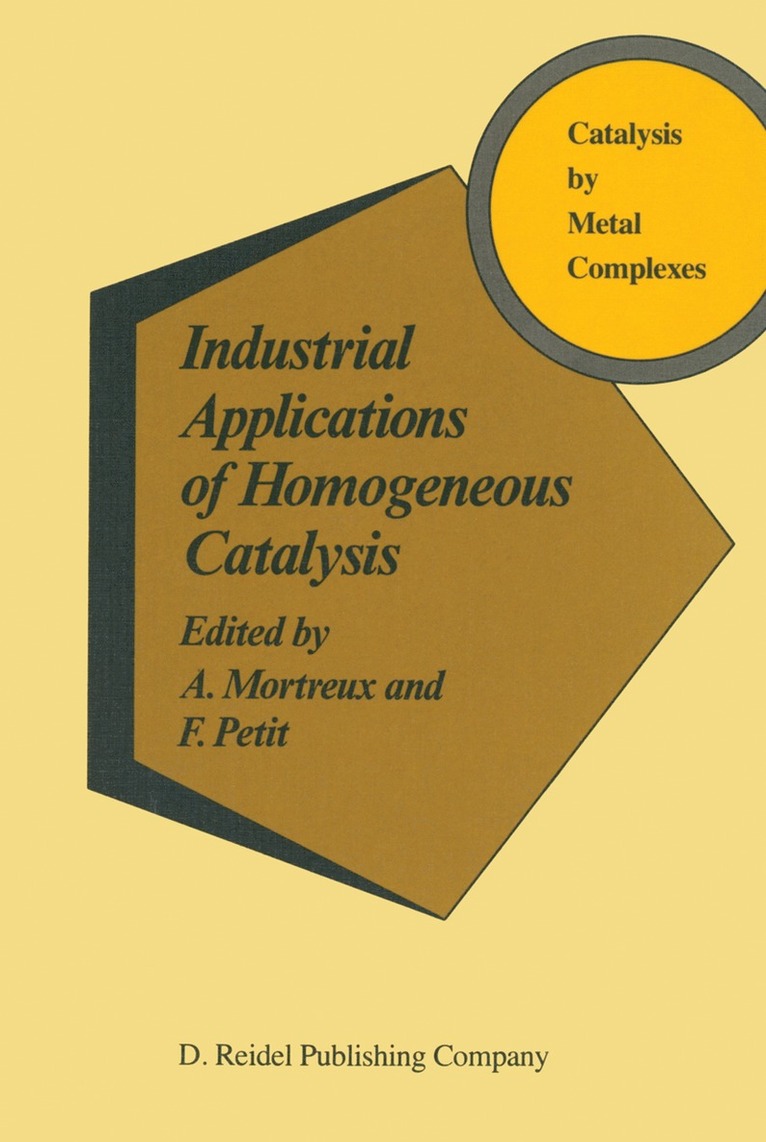 Industrial Applications of Homogeneous Catalysis 1