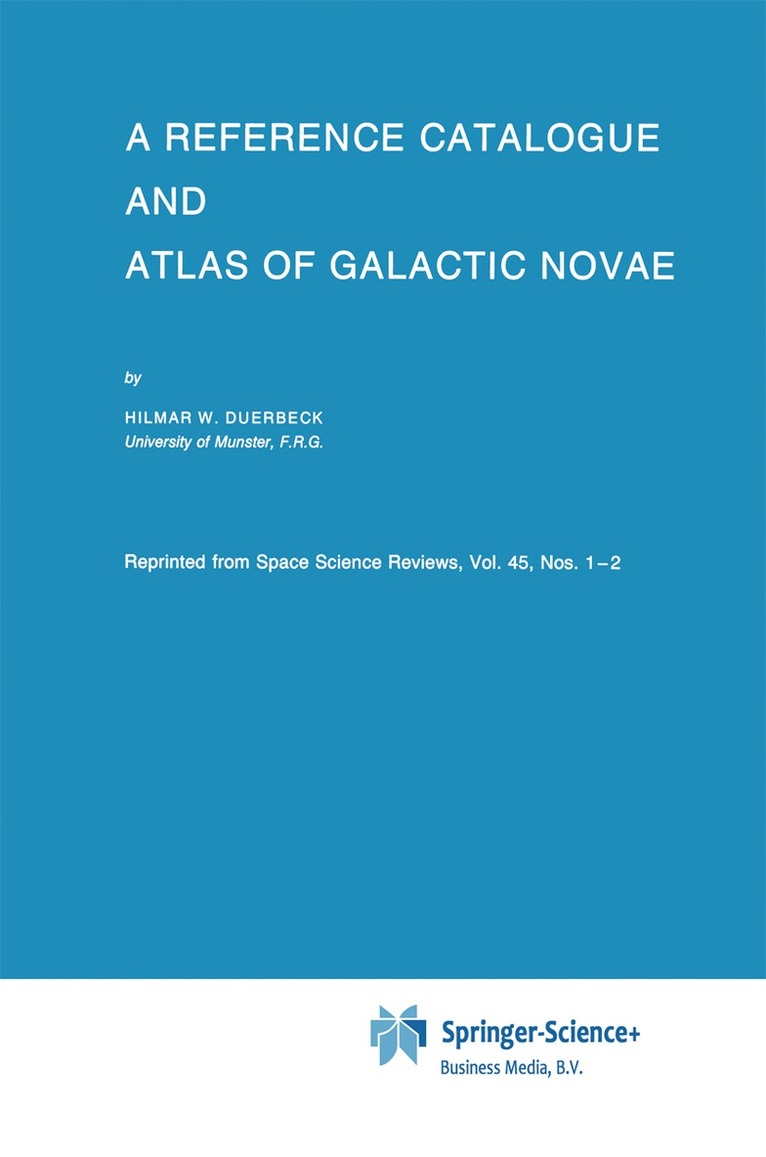 Reference Catalogue and Atlas of Galactic Novae