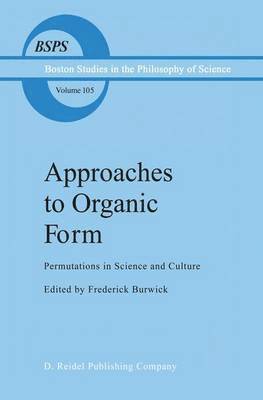 Approaches to Organic Form 1