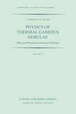 bokomslag Physics of Thermal Gaseous Nebulae