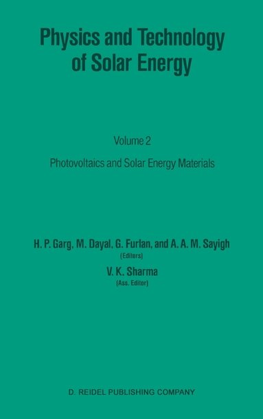 bokomslag Physics and Technology of Solar Energy