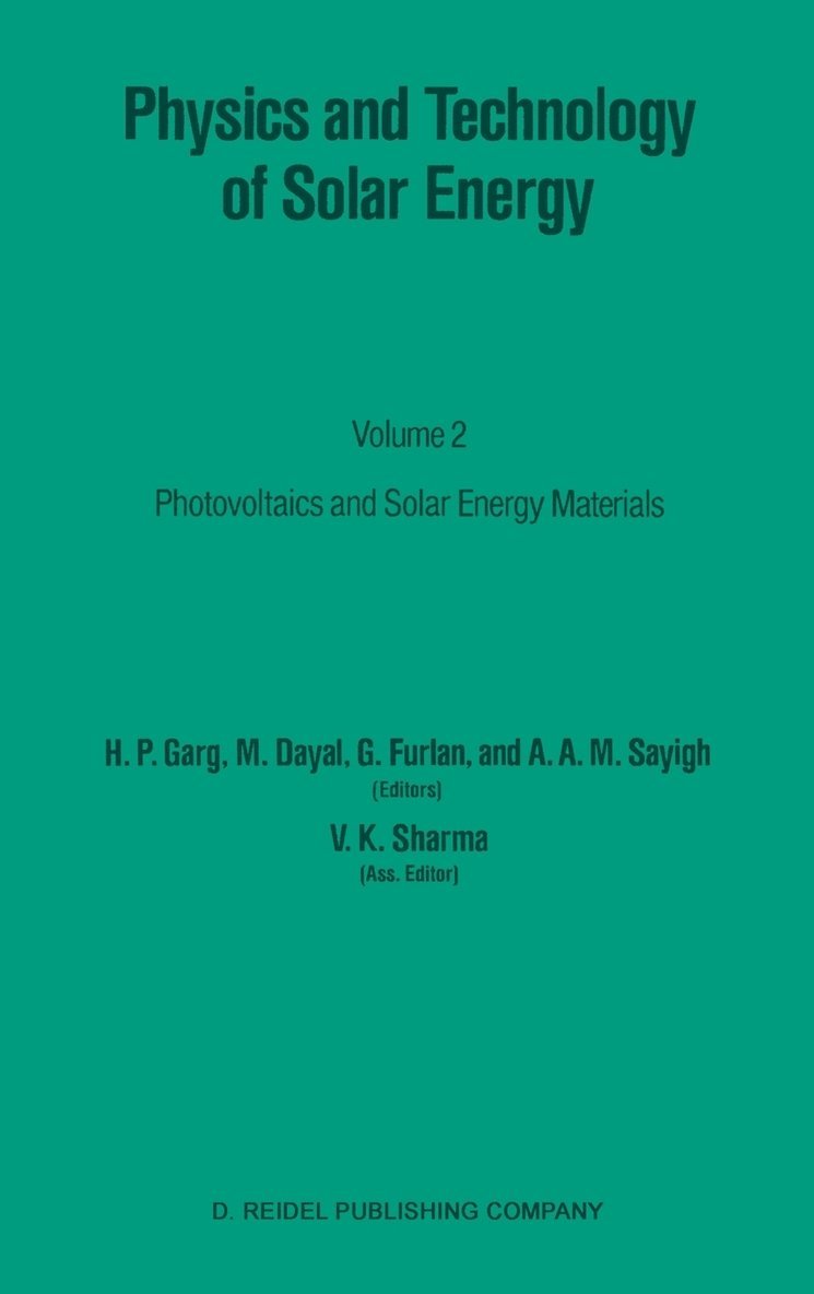 Physics and Technology of Solar Energy 1