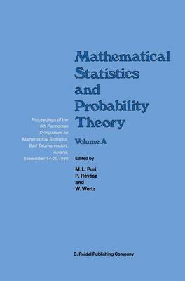 Madan L. Puri, P. Révész, Wolfgang Wertz, P. Bauer, F. Konecny - Mathematical Statistics and Probability Theory, Inbunden