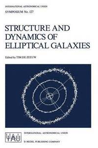 bokomslag Structure and Dynamics of Elliptical Galaxies