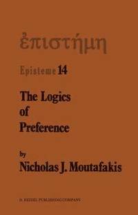 bokomslag The Logics of Preference