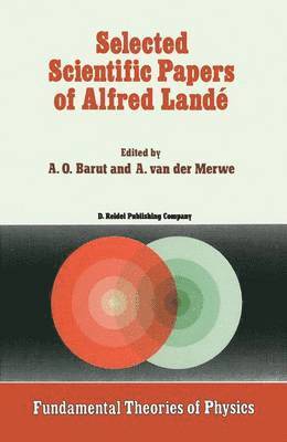 bokomslag Selected Scientific Papers of Alfred Landé