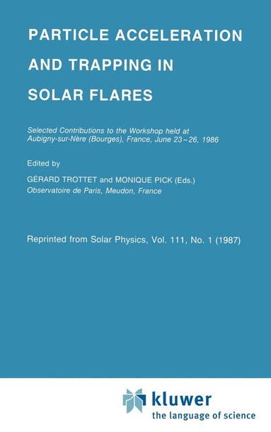 bokomslag Particle Acceleration and Trapping in Solar Flares