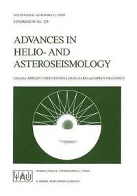bokomslag Advances in Helio- and Asteroseismology