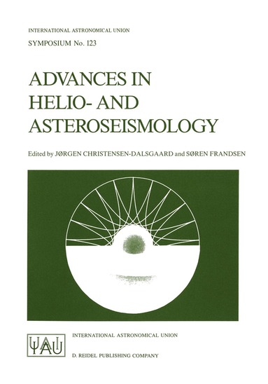 Jørgen Christensen-Dalsgaard, Søren Frandsen - Advances in Helio- and Asteroseismology, Häftad