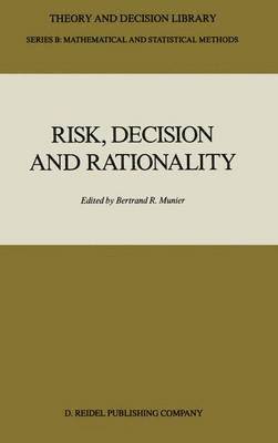 bokomslag Risk, Decision and Rationality