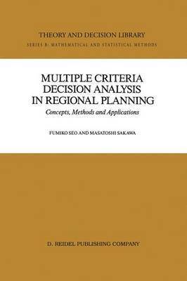 bokomslag Multiple Criteria Decision Analysis in Regional Planning