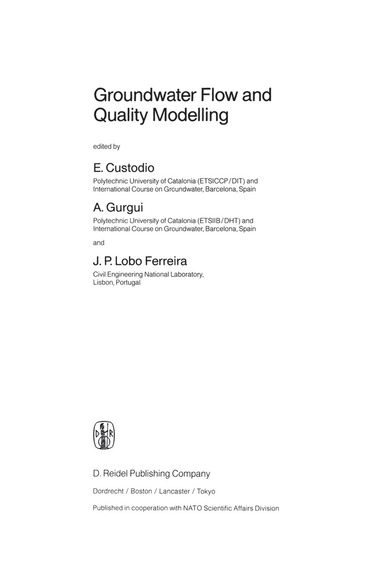 E. Custodio, A. Gurgui, J.P. Lobo Ferreira - Groundwater Flow and Quality Modelling, Inbunden