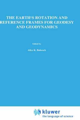 The Earth's Rotation and Reference Frames for Geodesy and Geodynamics 1