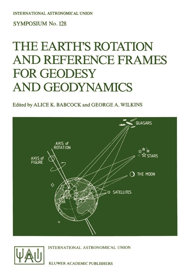 The Earth's Rotation and Reference Frames for Geodesy and Geodynamics 1