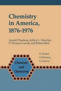 bokomslag Chemistry in America 18761976