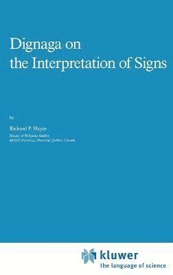 Dignaga on the Interpretation of Signs 1