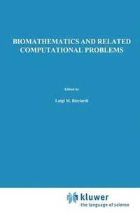 bokomslag Biomathematics and Related Computational Problems