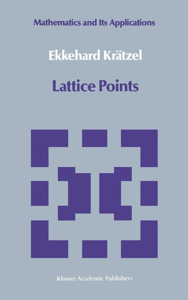 Ekkehard Krätzel, Ekkehard Kratzel, Ekkehard Krc$tzel - Lattice Points, Inbunden