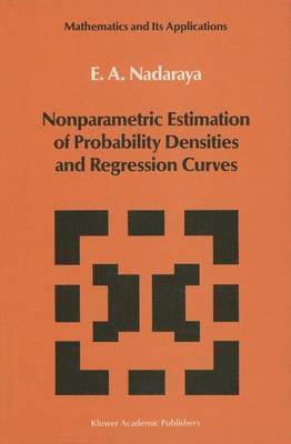 Nonparametric Estimation of Probability Densities and Regression Curves 1