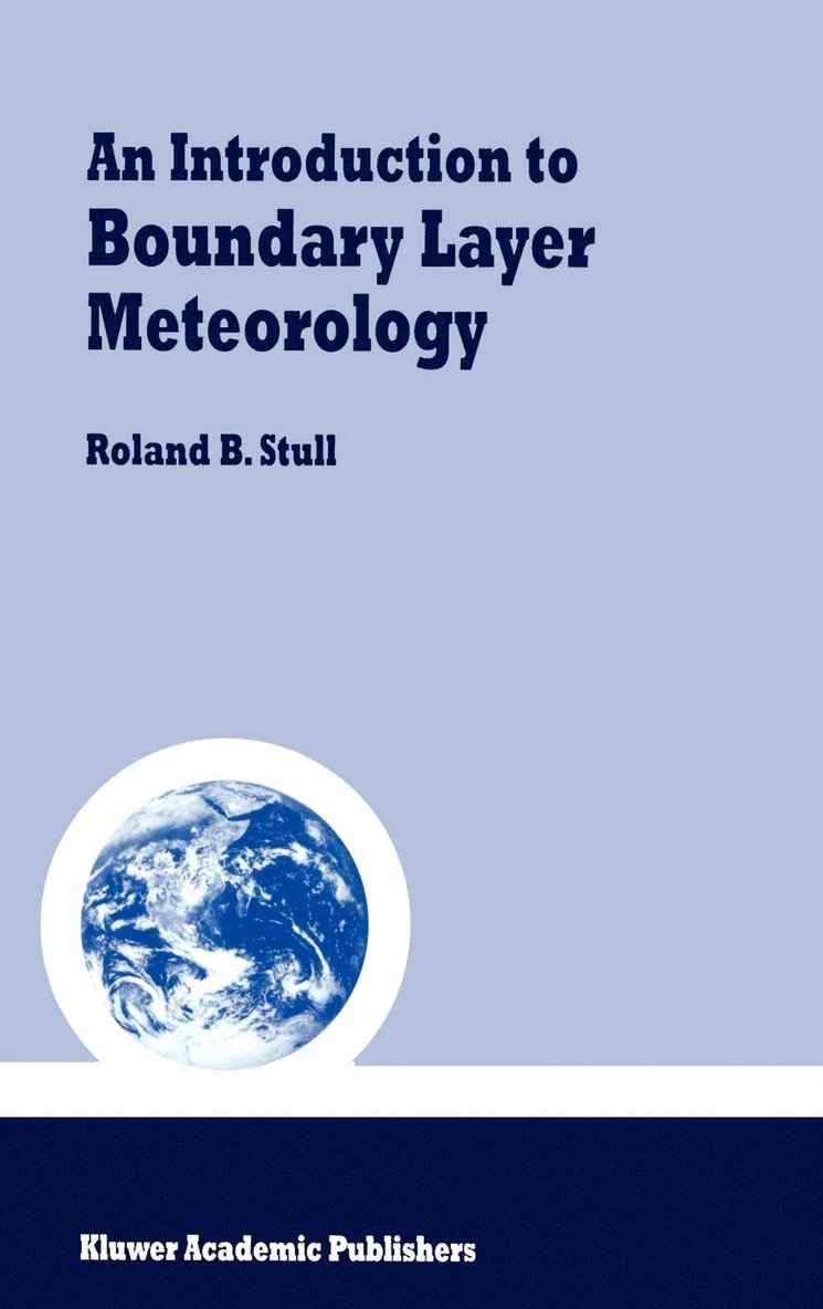 An Introduction to Boundary Layer Meteorology 1