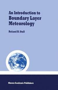 bokomslag Introduction to Boundary Layer Meteorology