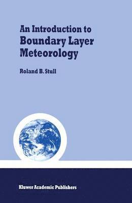 Introduction to Boundary Layer Meteorology 1