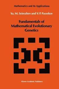 bokomslag Fundamentals of Mathematical Evolutionary Genetics