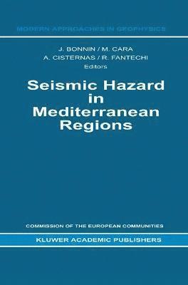 Seismic Hazard in Mediterranean Regions 1