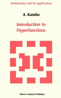 bokomslag Introduction to the Theory of Hyperfunctions