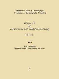 bokomslag World List of Crystallographic Computer Programs