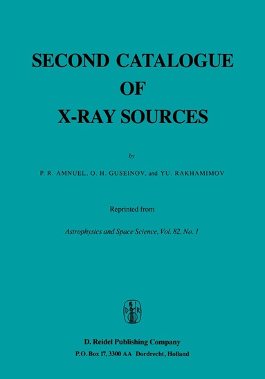 Pavel Rafaelovich Amnuel - Second Catalogue of X-ray Sources, Häftad