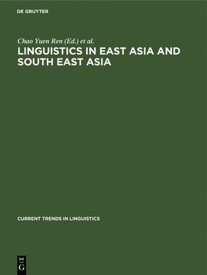 Linguistics in East Asia and South East Asia 1