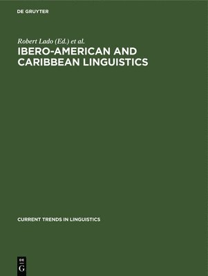 Ibero-American and Caribbean Linguistics 1