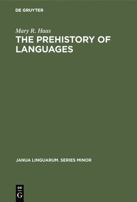 The Prehistory of Languages 1