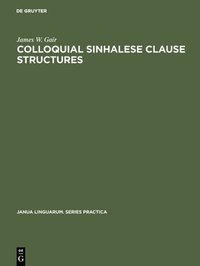 bokomslag Colloquial Sinhalese Clause Structures