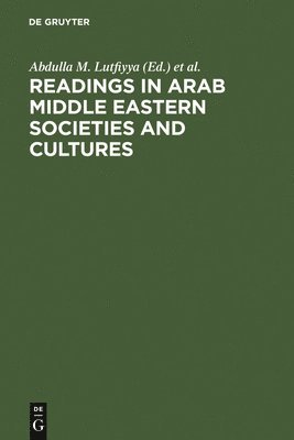 Readings in Arab Middle Eastern Societies and Cultures 1