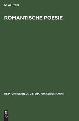 Raimund Belgardt - Romantische Poesie, Inbunden