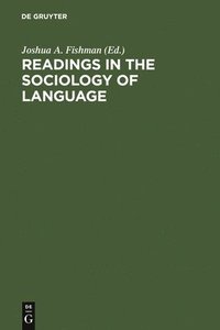 bokomslag Readings in the Sociology of Language