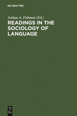 bokomslag Readings in the Sociology of Language