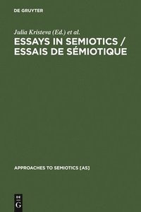 bokomslag Essays in Semiotics /Essais de sémiotique