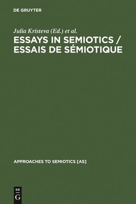 Essays in Semiotics /Essais de smiotique 1