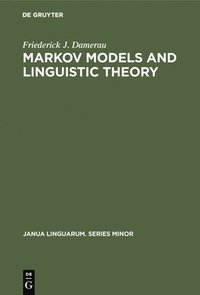 bokomslag Markov Models and Linguistic Theory