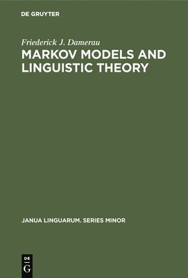 bokomslag Markov Models and Linguistic Theory