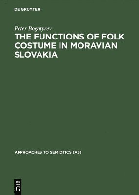 bokomslag Functions of Folk Costume in Moravian Slovakia