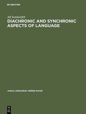 Diachronic and Synchronic Aspects of Language 1