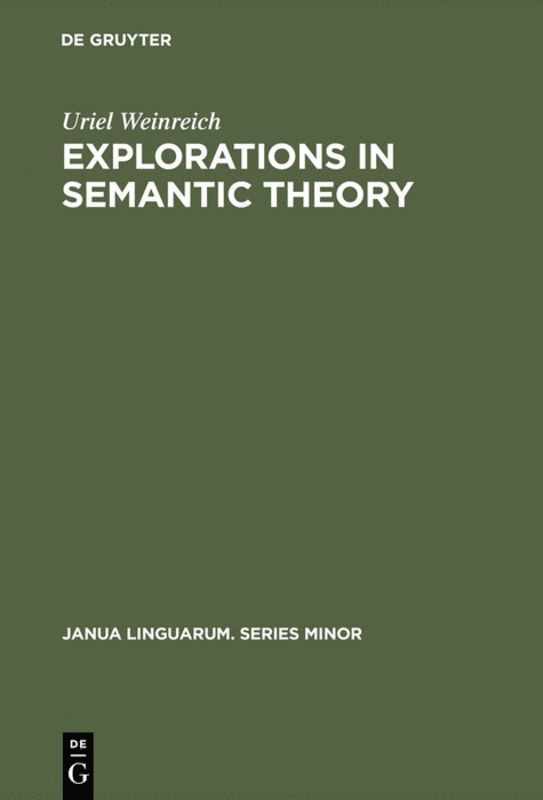 Explorations in Semantic Theory 1