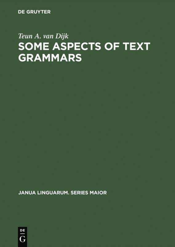 Some Aspects of Text Grammars