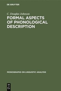 bokomslag Formal Aspects of Phonological Description