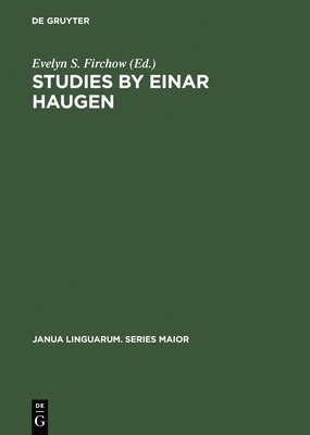 Evelyn S. Firchow - Studies by Einar Haugen, Inbunden