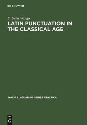 bokomslag Latin Punctuation in the Classical Age